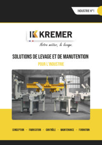 Page de couverture d'un catalogue du Groupe KREMER proposant les produits de levage et de manutention sur-mesures conçus pour l'industrie.